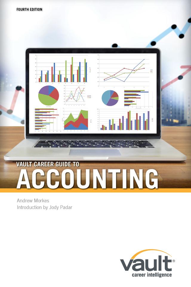 Guide Vault Career Guide to Accounting, Fourth Edition